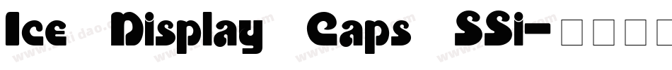 Ice Display Caps SSi字体转换